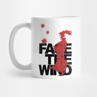 Face The Wind Mug